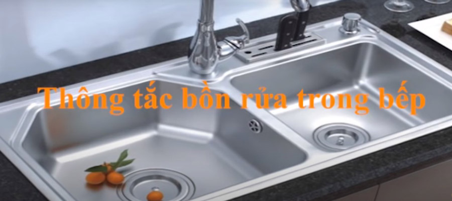 thông tắc chậu rửa bát